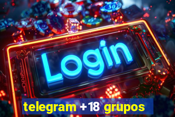 telegram +18 grupos